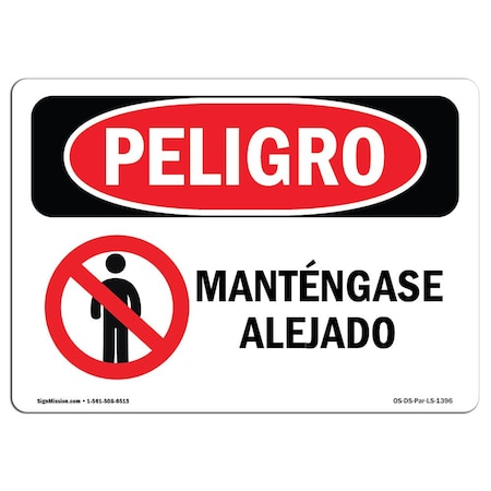 OSHA Danger Sign, Keep Off Spanish, 24in X 18in Rigid Plastic